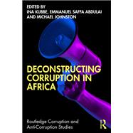 Deconstructing Corruption in Africa