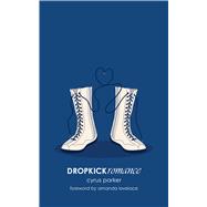 DROPKICKromance