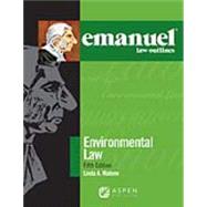 Emanuel Law Outlines for Environmental Law