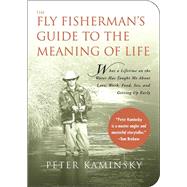 Fly Fisherman's Gde To Meaning Pa