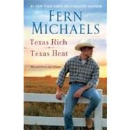Texas Rich/Texas Heat Two Novels in One Volume