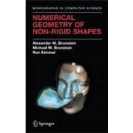 Numerical Geometry of Non-rigid Shapes