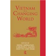 Vietnam in a Changing World