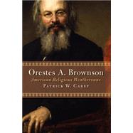 Orestes A. Brownson