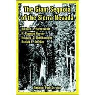 The Giant Sequoia of the Sierra Nevada