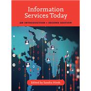 Information Services Today An Introduction