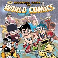 The Essential Guide To World Comics