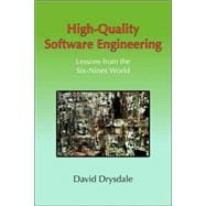 High-Quality Software Engineering: Lessons from the Six-nines World