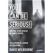 You Can Be Serious! book cover, ISBN 9781915843005