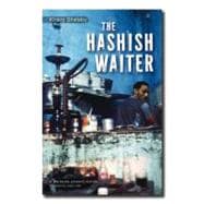 The Hashish Waiter