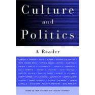 Culture and Politics A Reader