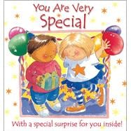 You Are Very Special With a Special Surprise for You Inside!