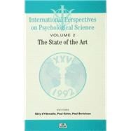 International Perspectives On Psychological Science, II: The State of the Art