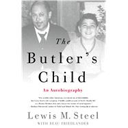The Butler's Child An Autobiography