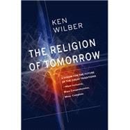 The Religion of Tomorrow