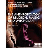 The Anthropology of Religion, Magic, and Witchcraft