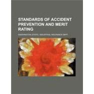 Standards of Accident Prevention and Merit Rating