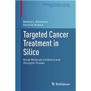 Cancer Treatment in Silico