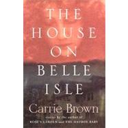The House on Belle Isle