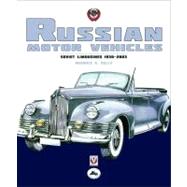 Russian Motor Vehicles  Soviet Limousines 1930-2003