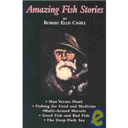 Amazing Fish Stories