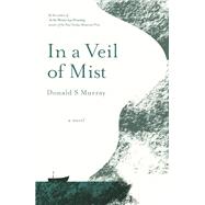 In a Veil of Mist