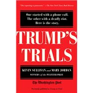 Trump's Trials One started with a phone call. The other with a deadly riot. Here is the story.