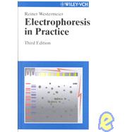 Electrophoresis in Practice, 3rd Edition