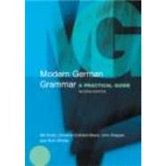 Modern German Grammar : A Practical Guide