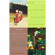 The Heath Anthology of American Literature Volume D: Modern Period (1910-1945)