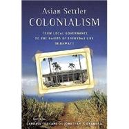 Asian Settler Colonialism
