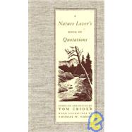 A Nature Lover's Book of Quotations