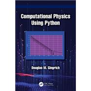 Computational Physics Using Python