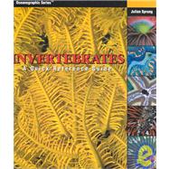 Invertebrates : A Quick Reference Guide