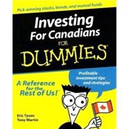 Investing for Canadians for Dummies : A Reference for the Rest of Us!