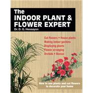 The Indoor Plant & Flower Expert