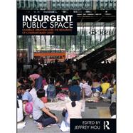 Insurgent Public Space