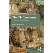 The Old Testament: A Brief Introduction