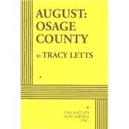August: Osage County - Acting Edition