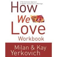 How We Love Workbook
