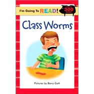 I'm Going to Read® (Level 4): Class Worms