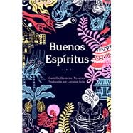 Buenos espíritus (High Spirits Spanish Edition)