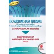Compendium of Abridge ESC Guidelines 2010: Compendium of Abridged ESC Guidelines 2010