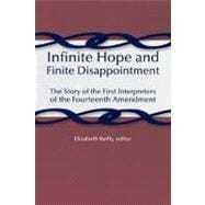 Infinite Hope and Finite Disappointment