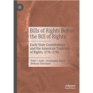 Bills of Rights Before the Bill of Rights