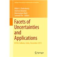 Facets of Uncertainties and Applications