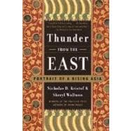 Thunder from the East Portrait of a Rising Asia