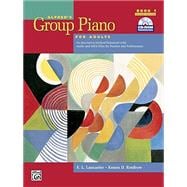 Alfred's Group Piano for Adults Student Book 1: An Innovative Method Enhanced With Audio and MIDI Files for Practice and Performance (Book with CD- ROM),9780739053010