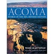 Acoma : Pueblo in the Sky