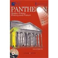 Pantheon : History and Future - New Technologies Applied to the Cultural Assets